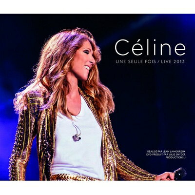 【輸入盤】 Celine Dion セリーヌディオン / Celine... Une Seule Fois - Live 2013 (+DVD） 【CD】