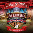 yAՁz Joe Bonamassa W[{i}bT / Tour De Force - Borderline yCDz