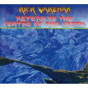 【輸入盤】 Rick Wakeman リックウェイクマン / Return To The Centre Of The Earth 【CD】