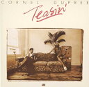 Cornell Dupree コーネルデュプレ / Teasin' 【CD】