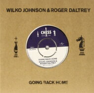 Wilko Johnson / Roger Daltrey / Going Back Home / Ice On The Motorway (7インチシングルレコード) 【7 Single】
