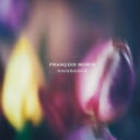 Francois Morin / Naissance (New Edition) 【CD】