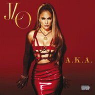 【輸入盤】 Jennifer Lopez ジェニファーロペス / A.K.A. 【CD】
