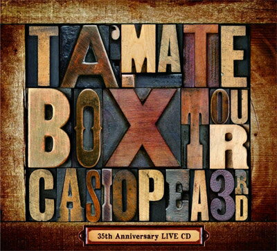CASIOPEA 3rd / Ta Ma Te Box Tour ・casiopea 35th An ...