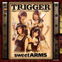 sweet ARMS (野水伊織 / 富樫美鈴 / 佐土原かおり / 味里) / sweet ARMS 1st アルバム 