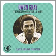 【輸入盤】 Owen Gray / Singles Collection 1960-1962: Classic Jamaican Collection 【CD】