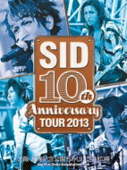 Sid シド / SID 10th Anniversary TOUR 2013 ～大阪 万博記念公園もみじ川芝生広場～ 【DVD】