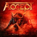 Accept アクセプト / Blind Rage 【CD】