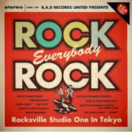 Rock, Everybody, Rock -Rocksville Studio One In Tokyo- 【CD】
