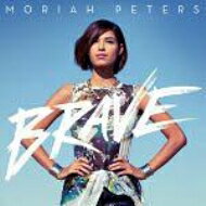 【輸入盤】 Moriah Peters (Rk) / Brave 【CD】