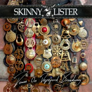 Skinny Lister / Down On Deptford Broadway yCDz