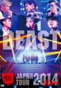 BEAST (Korea) ビースト / BEAST JAPAN TOUR 2014 FINAL 【DVD】