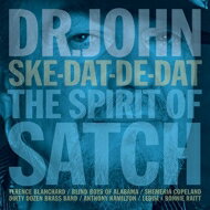 【輸入盤】 Dr. John ドクタージョン / Ske-dat-de-dat: Spirit Of Satch 【CD】