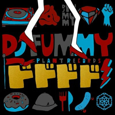 DJ FUMMY / ドドドド 【CD】