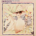 Phil Woods / Michel Legrand Orchestra / Images 【CD】