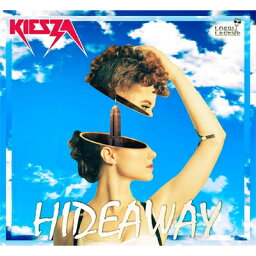 【輸入盤】 Kiesza / Hideaway Ep 【CD】