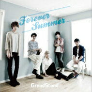 GrandStand / Forever Summer 
