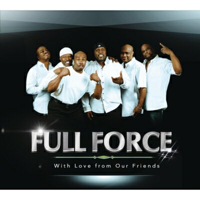 【輸入盤】 Full Force フルフォース / With Love From Our Friends 【CD】