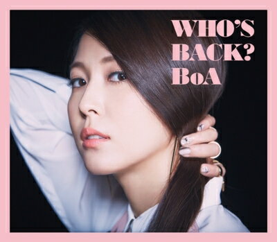 BoA ボア / WHO'S BACK？ (CD+DVD) 【CD】