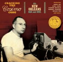 【輸入盤】 Cracking The Cosimo Code: 60s New Orleans R &amp; B And Soul 【CD】
