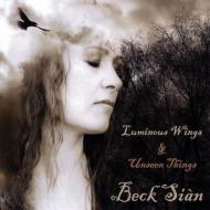 【輸入盤】 Beck Sian / Luminous Wings &amp; Unseen Things 【CD】