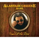 【輸入盤】 Alastair Greene / Trouble At Your Door 【CD】