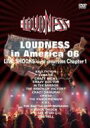 LOUDNESS ラウドネス / LOUDNESS in America 06 LIVE SHOCKS world circuit (Blu-ray) 【BLU-RAY DISC】