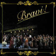 Puccini プッチーニ / プッチーニ 愛の名曲選 Bravi!: 藤原歌劇団 【CD】