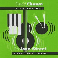 【輸入盤】 David Chown / On Jazz Street 【CD】