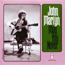 John Martyn / May You Never 【7 Single】