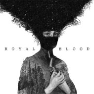 yAՁz Royal Blood / Royal Blood yCDz