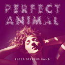 Becca Stevens / Perfect Animal 【CD】