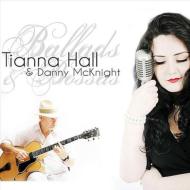 【輸入盤】 Hall Tianna &amp; Danny Mcknight / Ballads &amp; Bossas 【CD】
