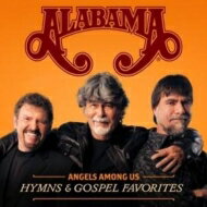 楽天HMV＆BOOKS online 1号店【輸入盤】 Alabama / Angels Among Us: Hymns & Gospel Favorites 【CD】