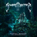 Sonata Arctica ソナタアークティカ / Eclipitica -re-visited (15th Anniversary Edition) 【CD】