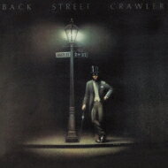 【送料無料】 Back Street Crawler / 2nd Street: 二番街の悲劇 (紙ジャケット） 【Hi Quality CD】