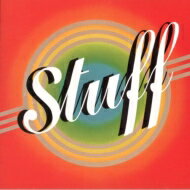 Stuff スタッフ / Stuff 