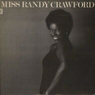 Randy Crawford ランディクロフォード / Miss Randy Crawford 【CD】