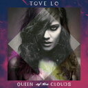 Tove Lo / Queen Of The Clouds 【LP】