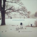 【輸入盤】 Over The Rhine / Blood Oranges In The Snow 【CD】