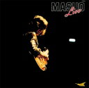 増尾好秋 マスオヨシアキ / Masuo Live 【CD】
