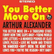 Arthur Alexander アーサーアレキサンダー / You Better Move On 【CD】