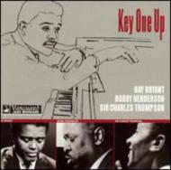 【輸入盤】 Ray Bryant / Bobby Henderson / Charles Thompson / Key One Up 【CD】