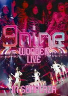 9nine ナイン / 9nine WONDER LIVE in SUNPLAZA 【DVD】