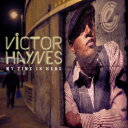 【輸入盤】 Victor Haynes / My Time Is Here 【CD】