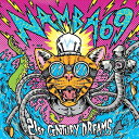 NAMBA69 / 21st CENTURY DREAMS 【CD】