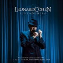 【輸入盤】 Leonard Cohen レナードコーエン / Live In Dublin (3CD Blu-ray) 【CD】