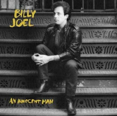 Billy Joel ビリージョエル / An Innocent Man 輸入盤 【CD】