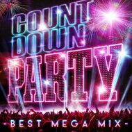 Countdown Party -best Mega Mix- 【CD】