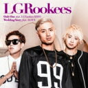 LGRookees / Only One feat. LGYankees HIRO / Wedding Story feat. MAY'S 【CD】